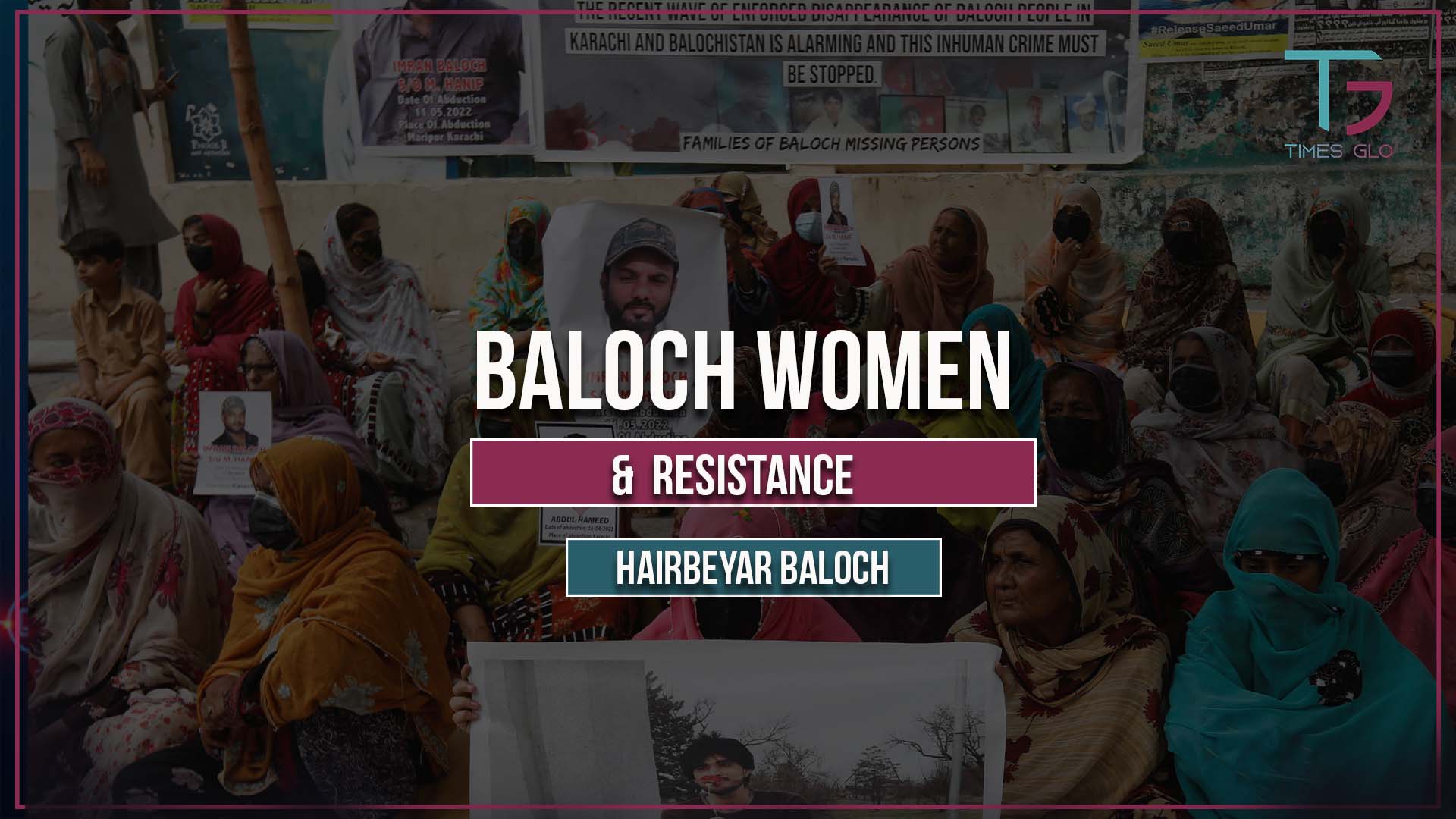 Baloch Women and Resistance