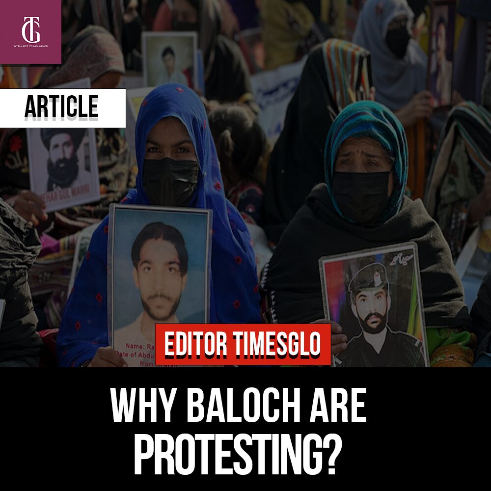 Why Baloch Are Protesting