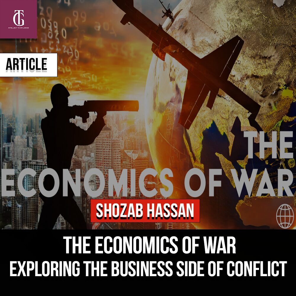 The Economics of War Exploring the Business Side of Conflict