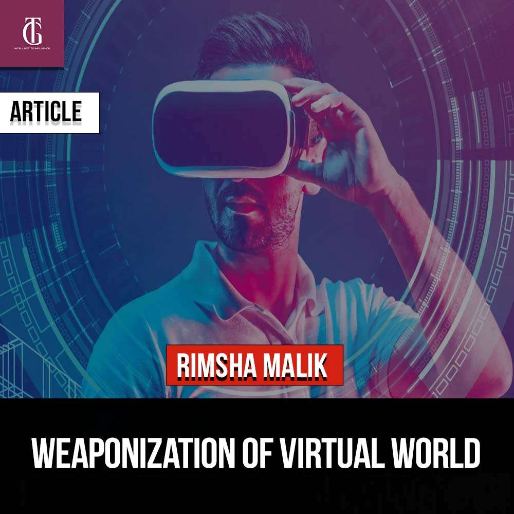 Weaponization of Virtual World
